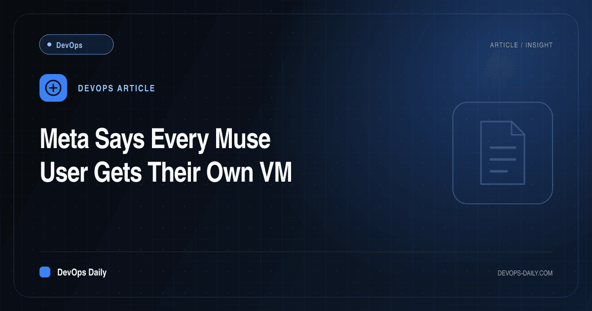 Meta Says Every Muse User Gets Their Own VM